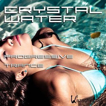 Crystal Water: Progressive Trance (2013)