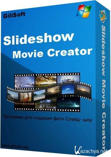 GiliSoft SlideShow Movie Creator Pro 6.0.0