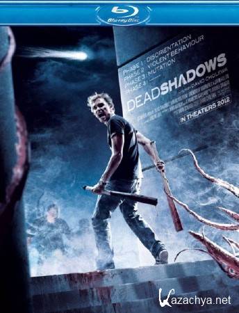Мертвые тени / Dead Shadows (2012) HDRip Мертвые тени / Dead Shadows (2012) HDRip