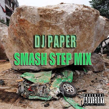 DJ Paper - SmashStep Mix (2013)