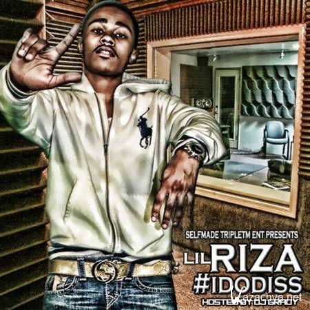 Lil Riza - #Idodiss (2012)