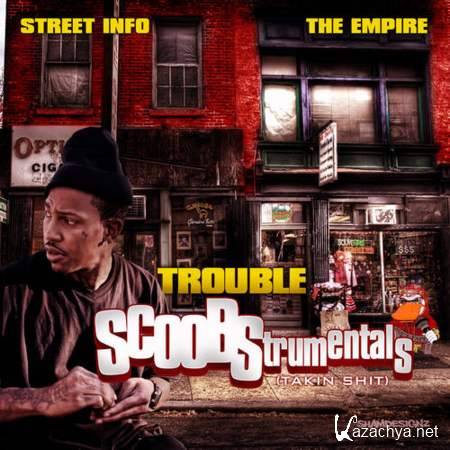 Trouble - Scoobstrumentals (2012)