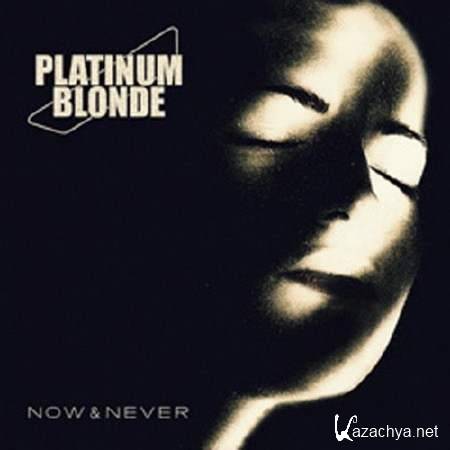 Platinum Blonde - Now And Never (2012)