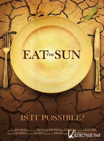   / Eat the Sun (2011) SATRip 