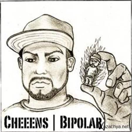 Cheeens - Bipolar 2012