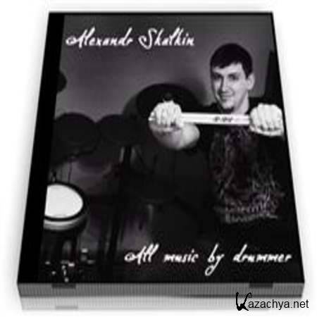 Skalkin Alexandr - All Music By Drummer (EP)2013