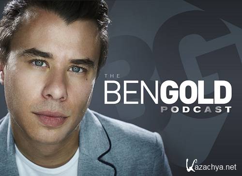 Ben Gold - The Ben Gold Podcast 018 (2013)