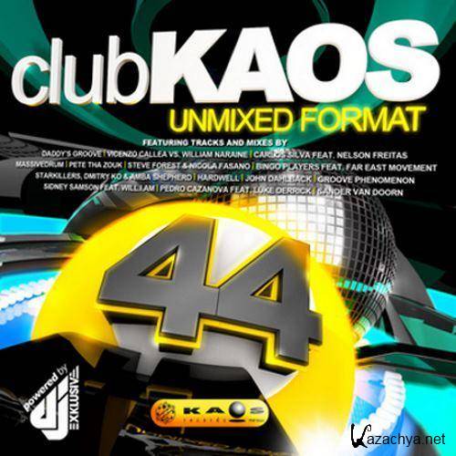  Club Kaos 44 UnMixed Format (2013) 