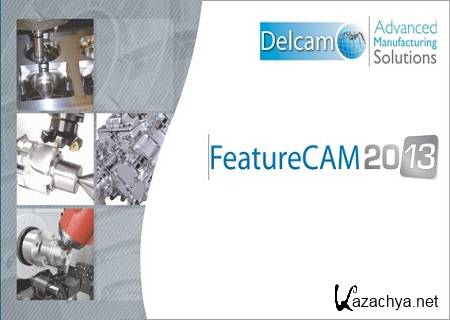 Delcam FeatureCam 2013 R3 SP0 ( v.19.8.1.432013, Rus ) 