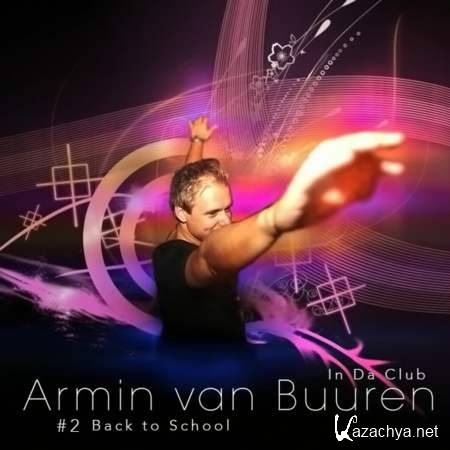 Armin van Buuren - In Da Club: Back to School #2 2010