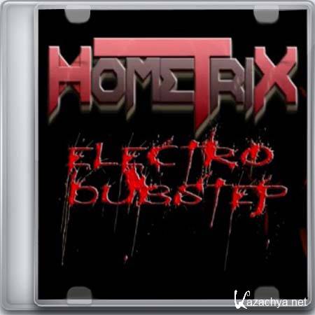 HometriX - Electro Dubstep Mix 41 (2013)