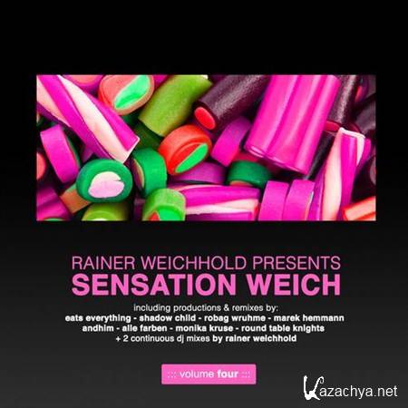 VA - Rainer Weichhold Pres Sensation Weich Vol 4 (2013)