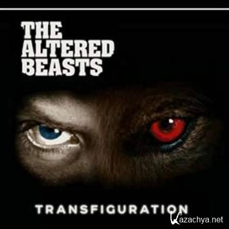 The Altered Beasts - Transfiguration 2013