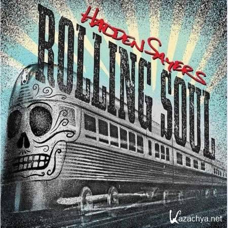 Hadden Sayers - Rolling Soul 2013