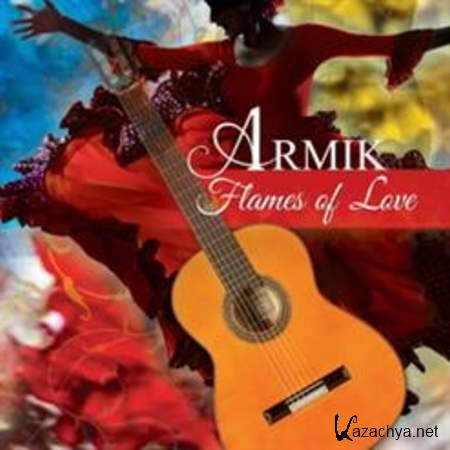 Armik - Flames Of Love 2013