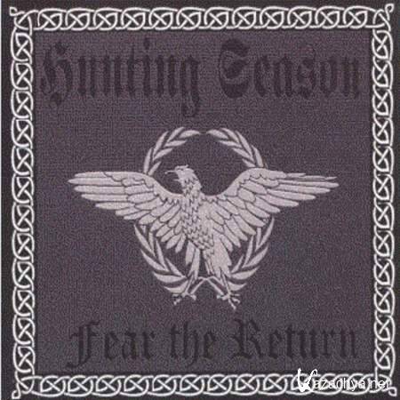 Hunting Season - Fear The Return 2009/mp3