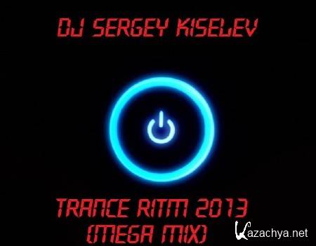Dj Sergey Kiselev-Trance Ritm (2013)