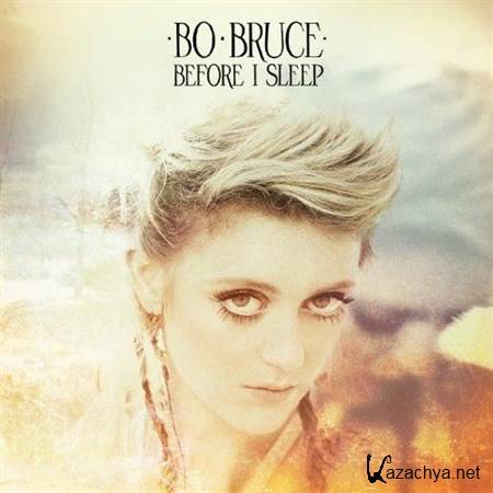Bo Bruce - Before I Sleep (2013)