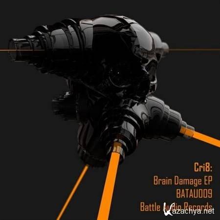 Cri8 - Brain Damage EP (2013)