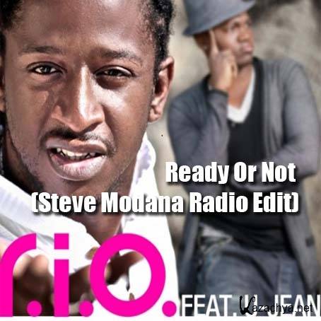 R.I.O. feat. U-Jean - Ready Or Not (Steve Modana Radio Edit) 2013