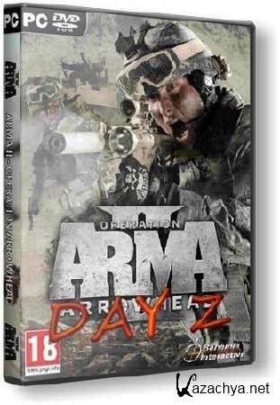 Operation ARMA 2: Day Z mod v.1.7.1.1 (2013/Rus/Eng)