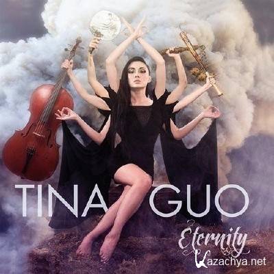 Tina Guo - Eternity (2013)