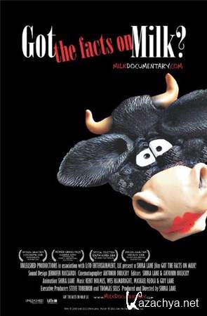      ? / Got the facts on Milk? (2011) DVDRip