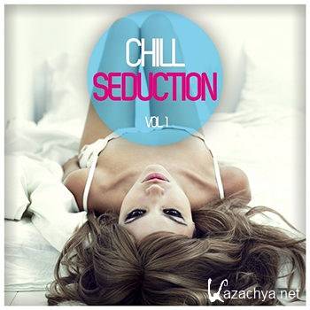 Chill Seduction Vol 1 (2013)