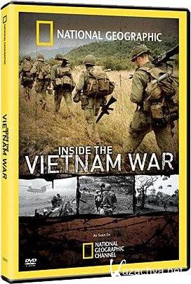    -    / National Geographic. Inside the Vietnam War. (episode 1-3 of 3) (2008) DVDRip