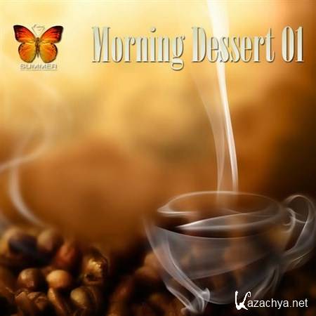 VA - Morning Dessert 01 (2013)