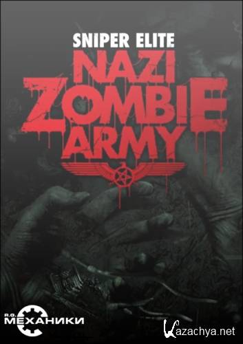 Sniper Elite: Nazi Zombie Army (2013) [Ru/En] (1.04) Repack R.G. 