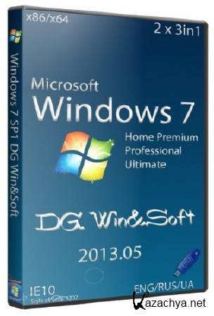 Microsoft Windows 7 SP1-u with IE10 (2 x 3in1) - DG Win&Soft 2013.05 (x86/x64/ENG/RUS/UA)