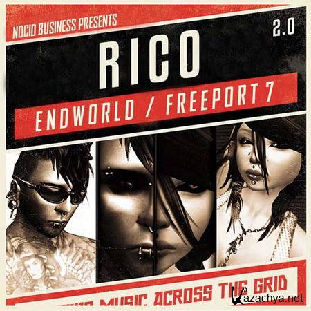 Rico - Endworld / Freeport 7 (2013)