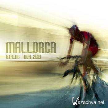 Mallorca Biking Tour 2013 (2013)
