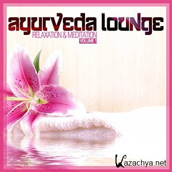 Ayurveda Lounge (Relaxation & Meditation Vol 1) (2012)