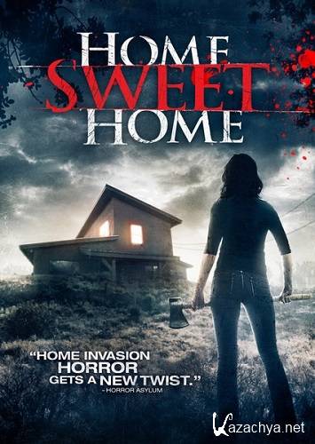 ,   / Home Sweet Home (2013) WEB-DLRip