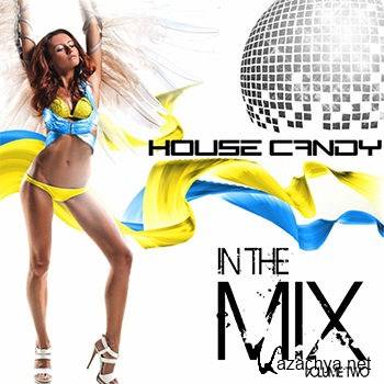 House Candy - In The Mix Vol 2 (2013)