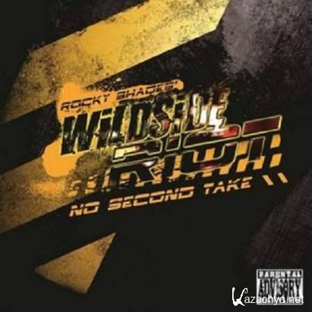 Wildside Riot - No Second Take [2013, Hard rock, MP3]