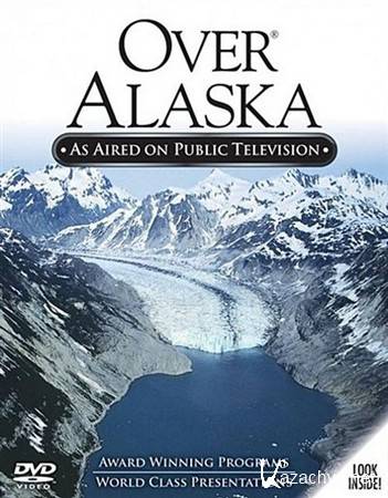    / Over Alaska (2001) HDTVRip