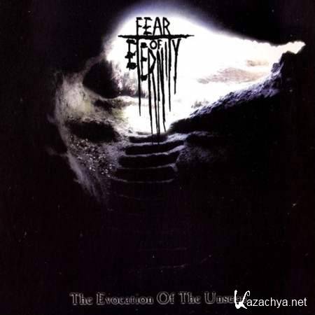 Fear of Eternity - The Evocation Of The Unseen [2013, Atmospheric Black Metal, MP3]