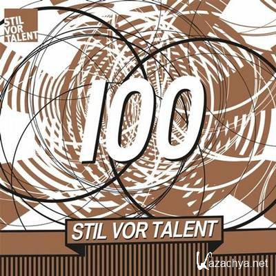 Oliver Koletzki presents Stil Vor Talent 100 (2013)