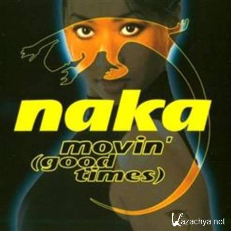 Naka - Movin' (Vinyl) (Single) [1998, Eurohouse, MP3]