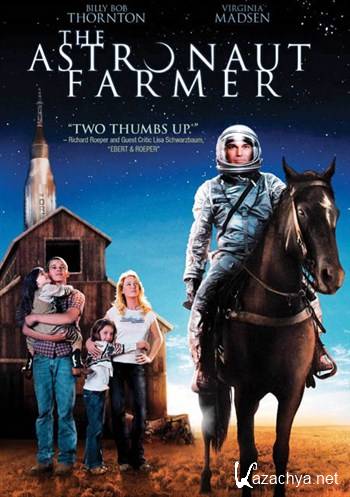   / The Astronaut Farmer (2006) BDRip + BDRip-AVC(720p) + BDRip 720p