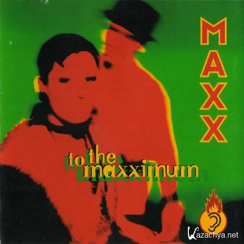 Maxx - To The Maxximum (1994 / MP3)