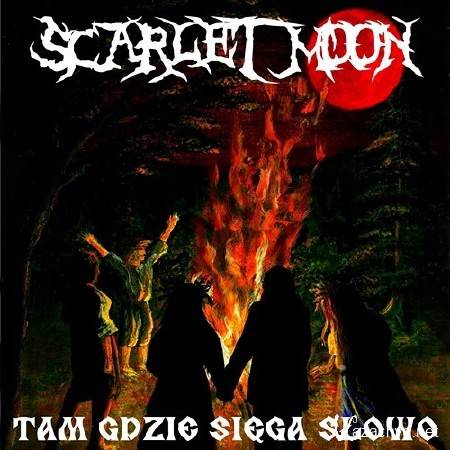 Scarlet Moon-Tam Gdzie Siega Slowo (2013) MP3