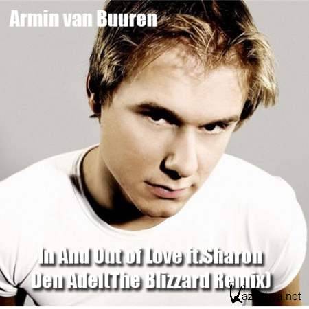 Armin van Buuren - In And Out of Love ft.Sharon Den Adel(The Blizzard Remix) [2013, MP3]