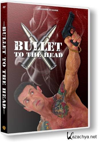  / Bullet to the Head (2012) BDRip 1080p |  