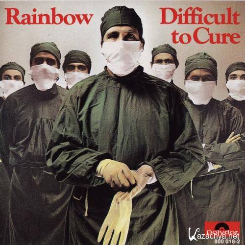 Rainbow - Difficult To Cure (1981)  