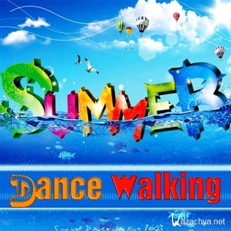 Summer Dance Walking (2013)