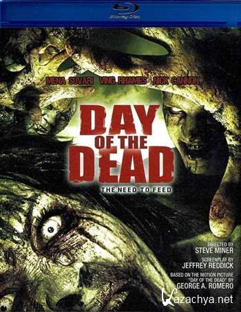   / Day of the Dead (2008) HDRip + BDRip-AVC + BDRip 720p